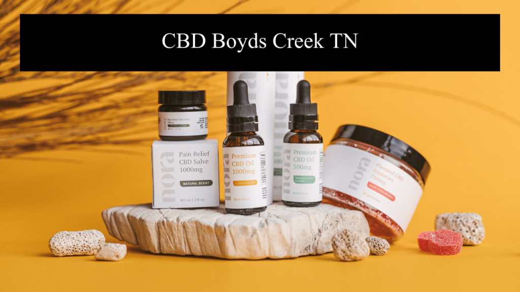 Cbd Boyds Creek Tn